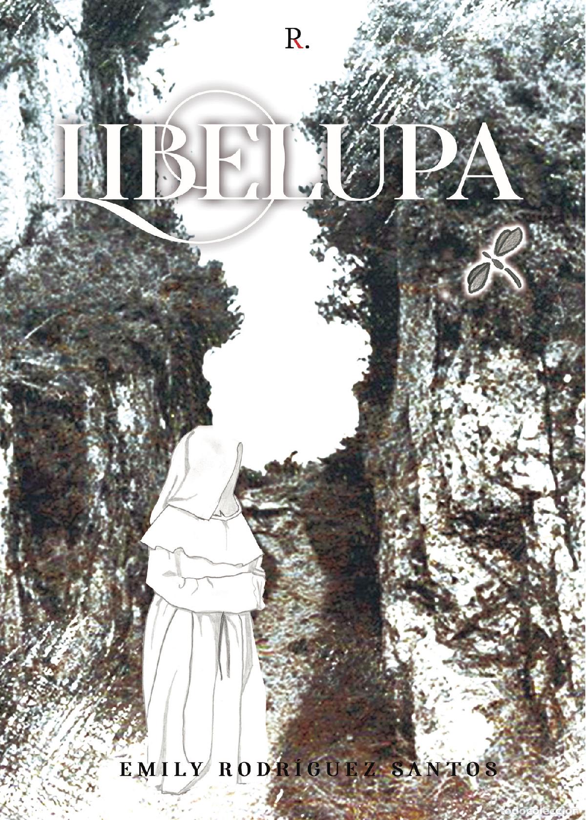 Libros: LibeLupa - Emily Rodr&iacute;guez Santos - Foto 1