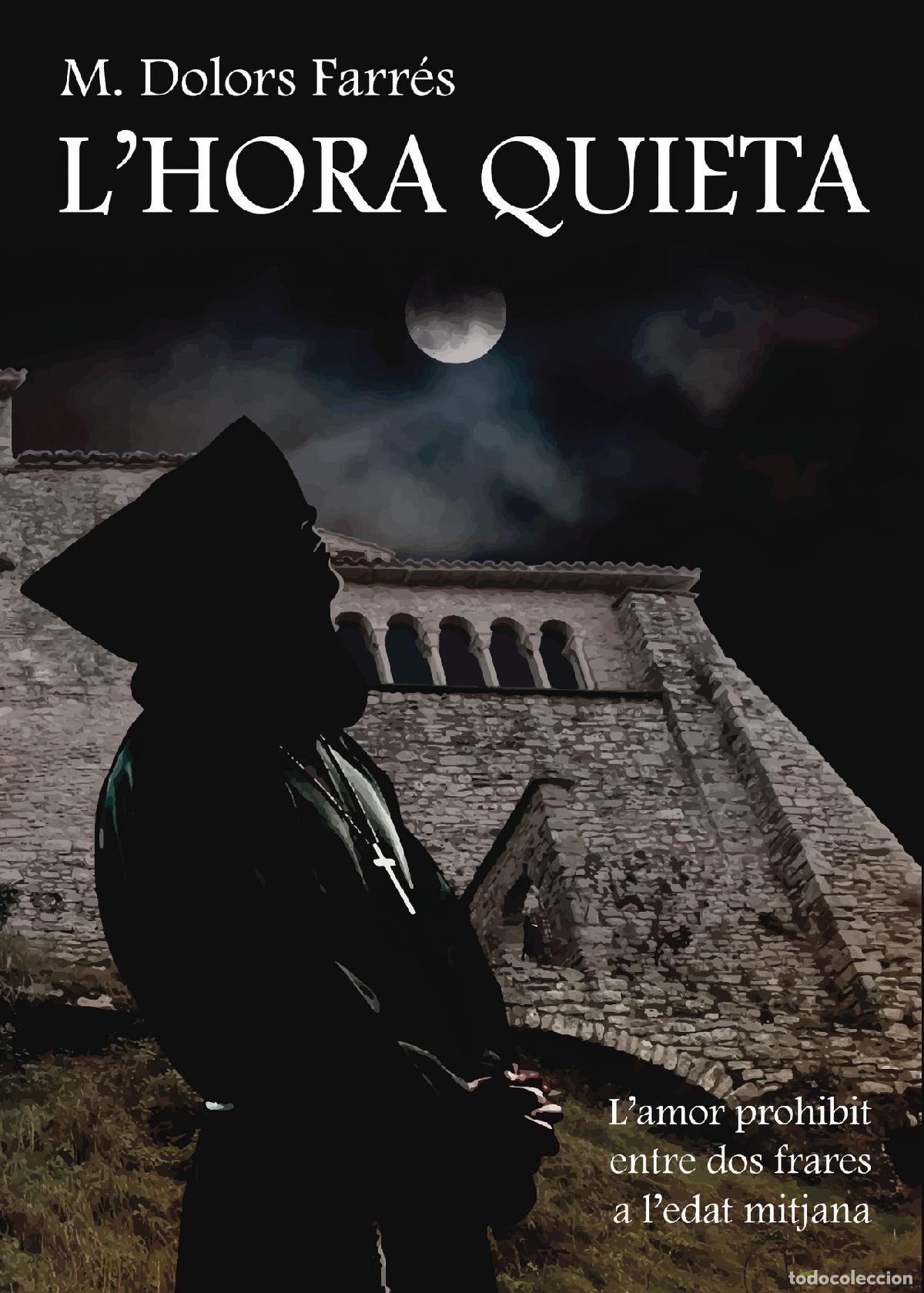 Libros: L&acute;hora quieta - Maria Dolors Farr&eacute;s - Foto 1