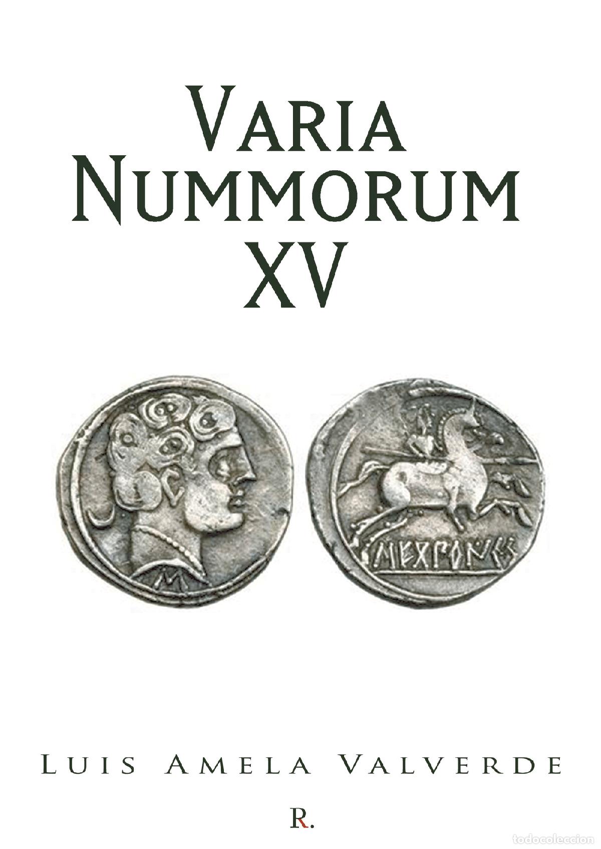 Libros: Varia Nummorum XV - Luis Amela Valverde - Foto 1