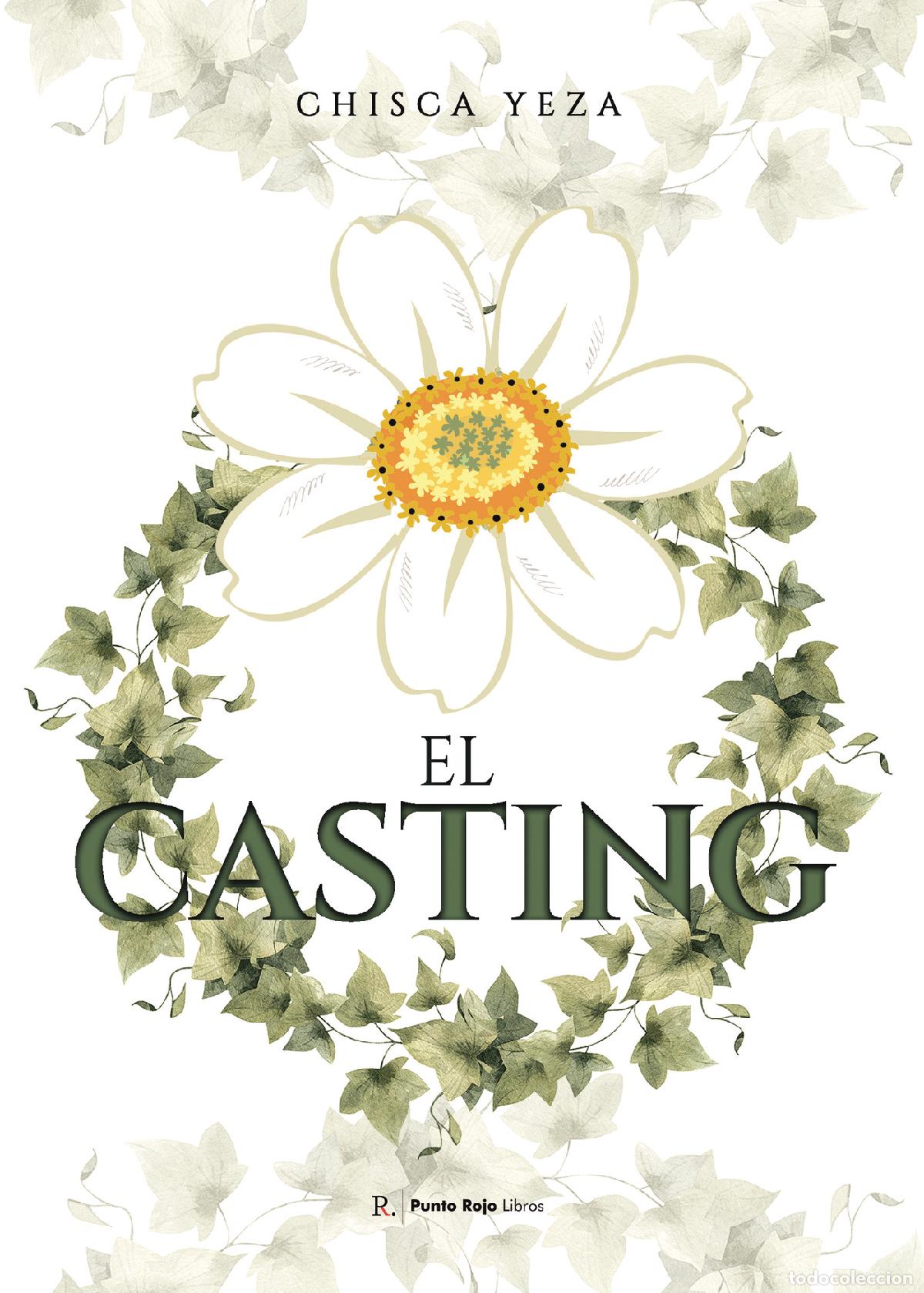 Libros: El casting - Chisca Yeza - Foto 1