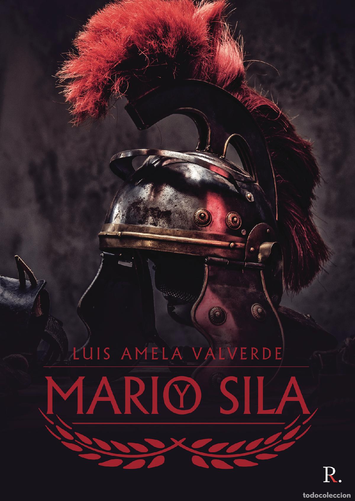 Libros: Mario y Sila - Luis Amela Valverde - Foto 1