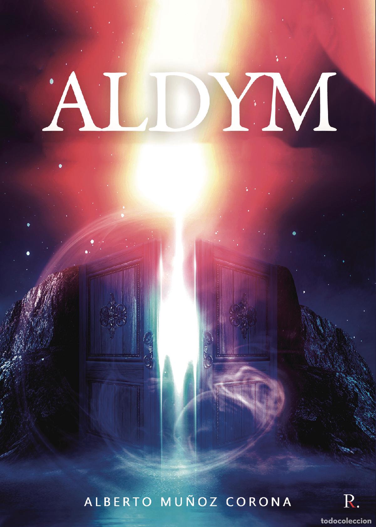 Libros: Aldym - Alberto Mu&ntilde;oz Corona - Foto 1