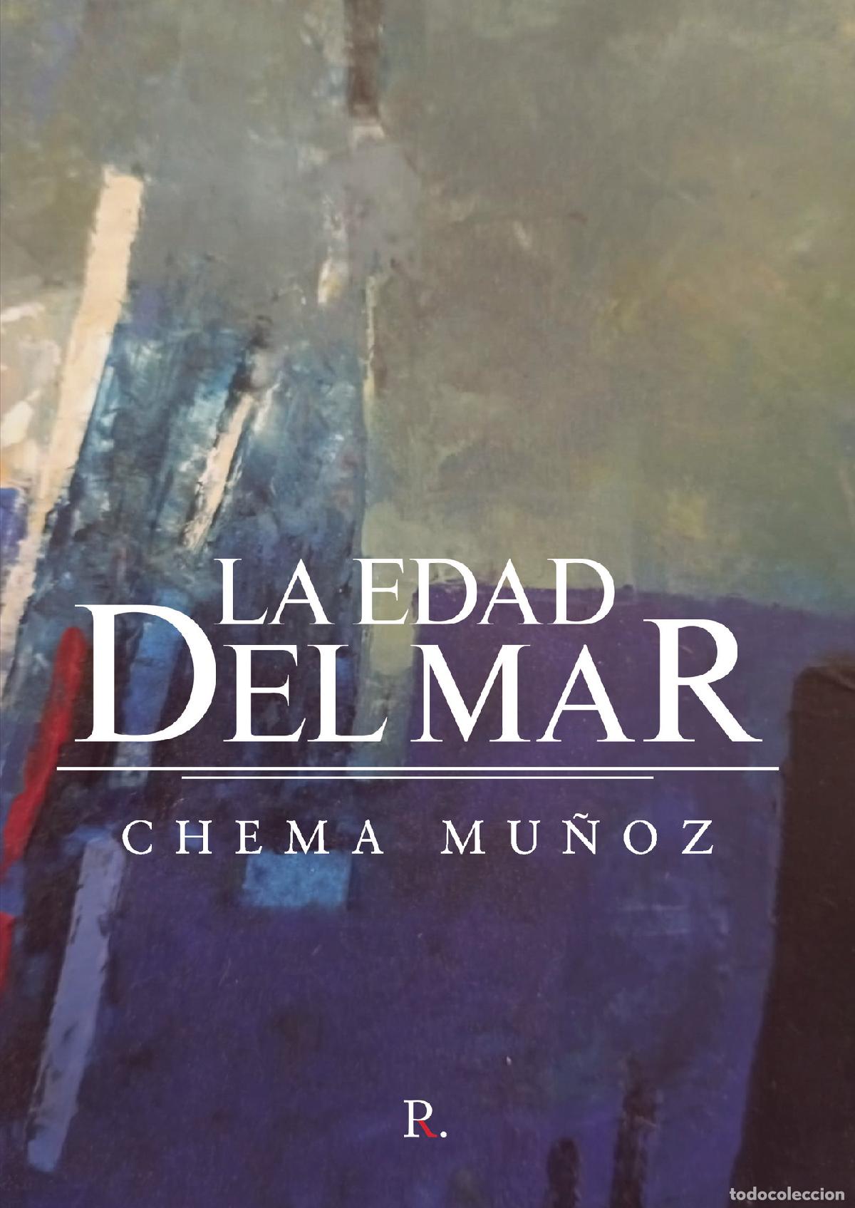 Libros: La edad del mar - Chema Mu&ntilde;oz - Foto 1