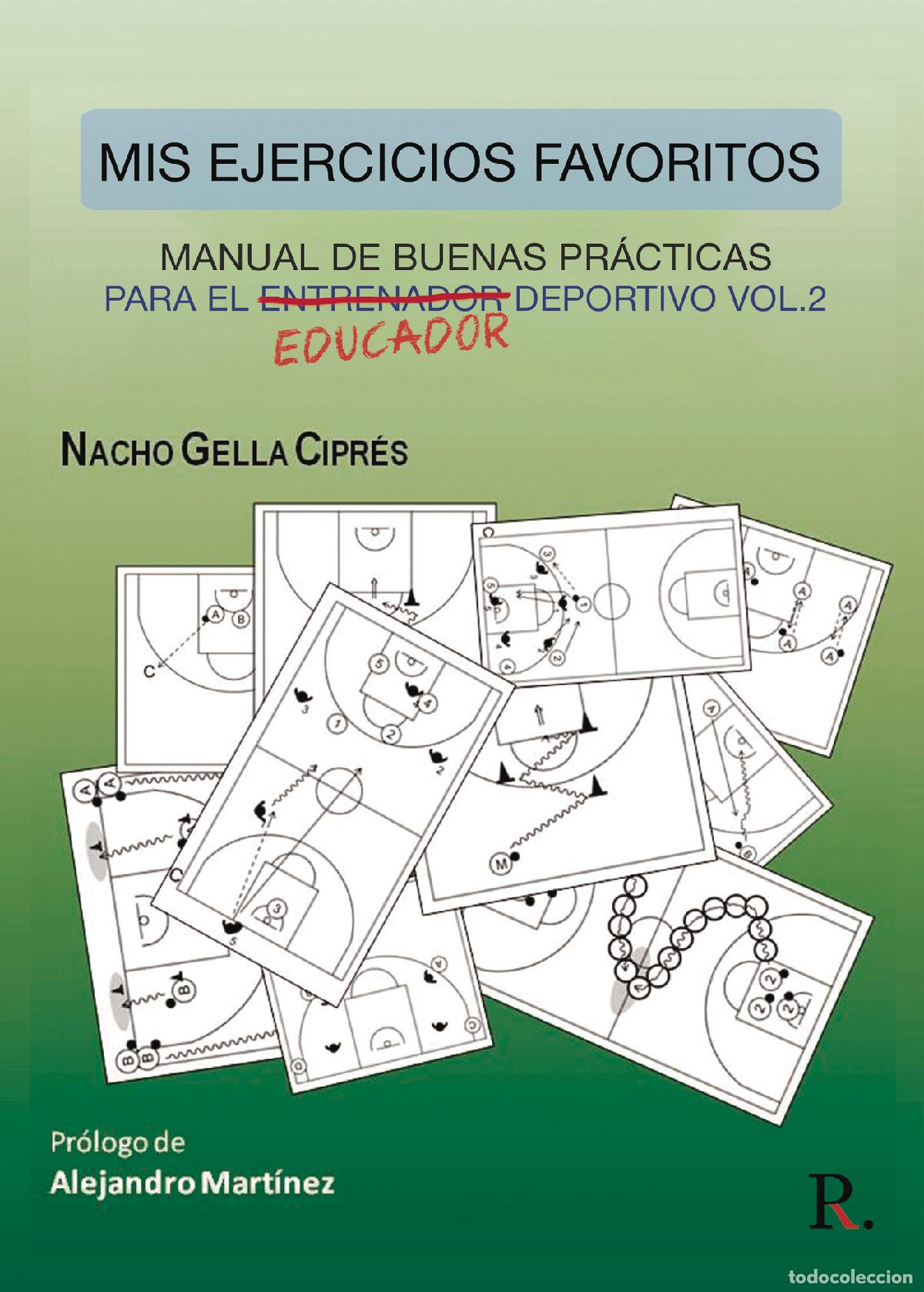 Libri: Mis ejercicios favoritos - Manual de buenas pr&aacute;cticas para el educador deportivo. Vol. 2 - Nacho Gel