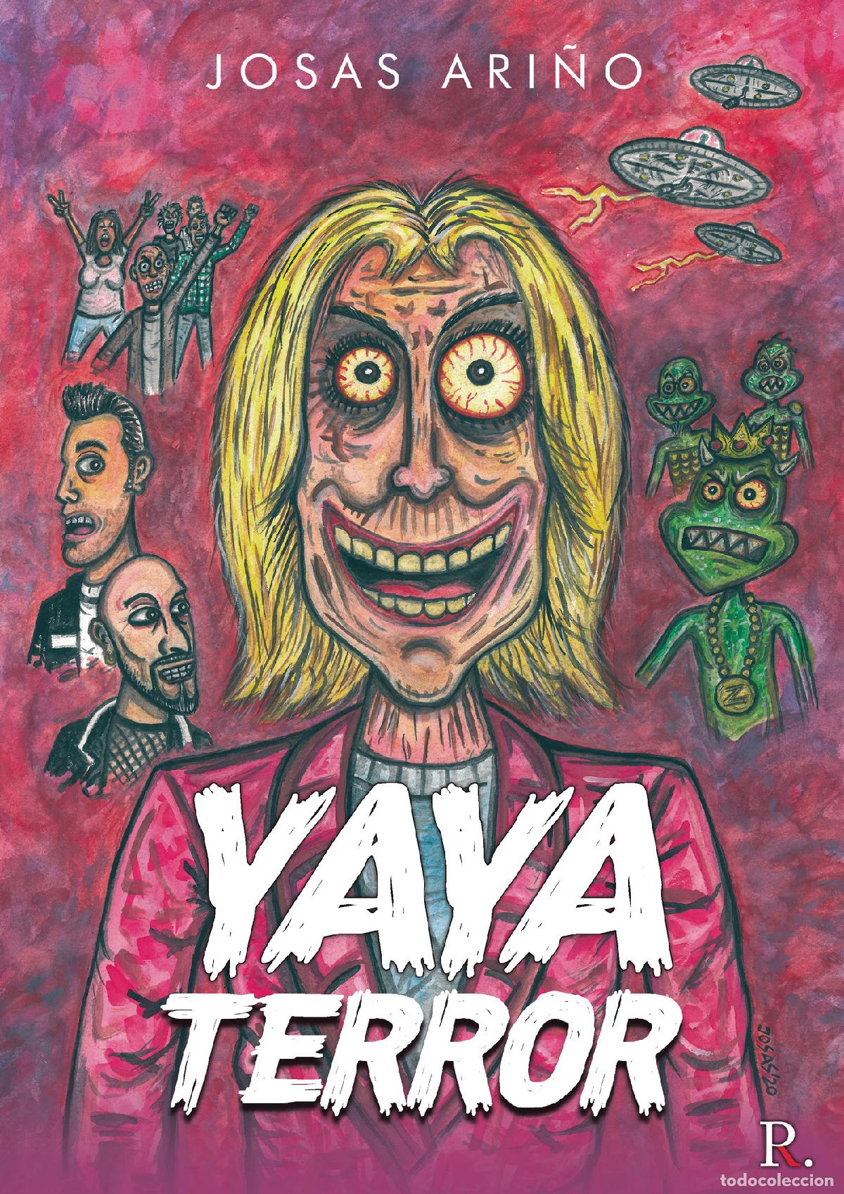 Libros: Yaya Terror - Josas Ari&ntilde;o - Foto 1