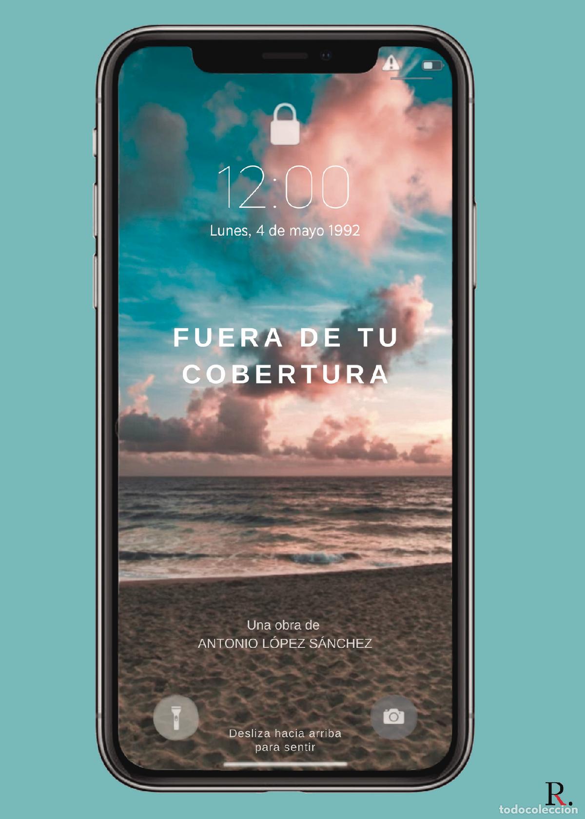 Libros: Fuera de tu cobertura - Antonio L&oacute;pez S&aacute;nchez - Foto 1