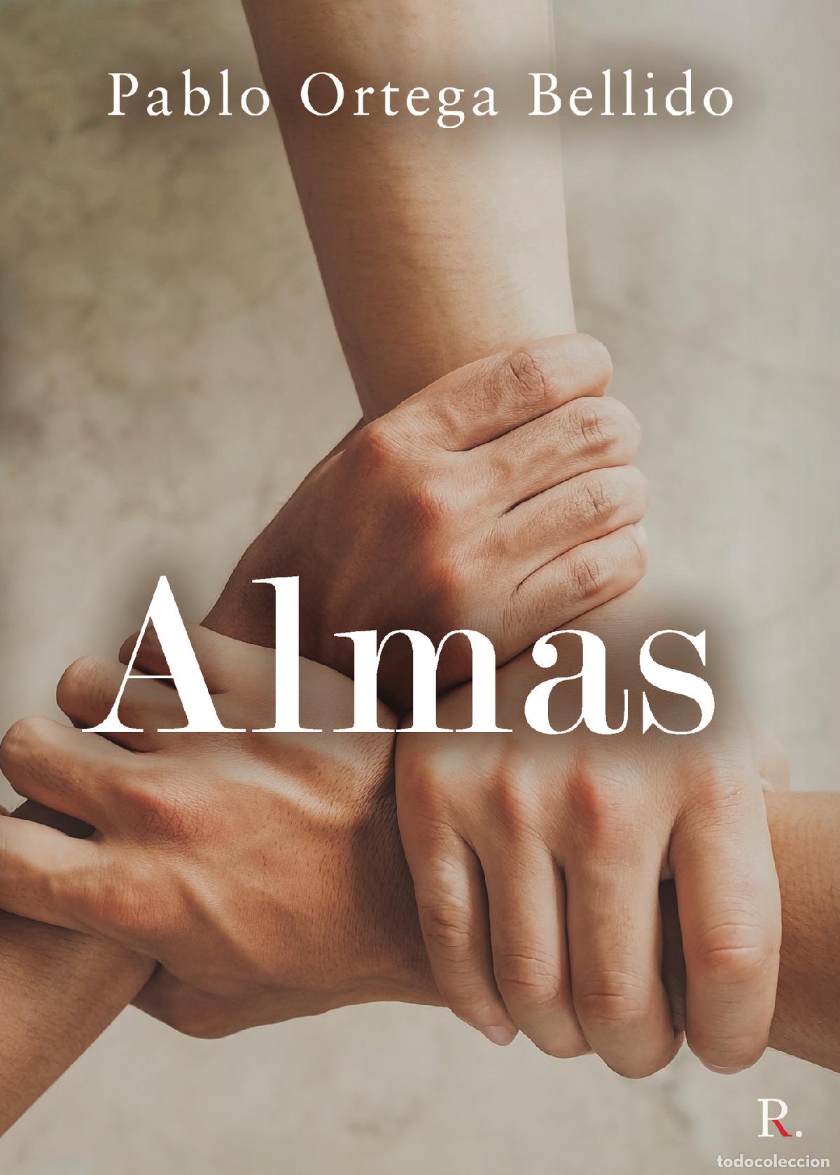 Libros: Almas. - Pablo Ortega Bellido - Foto 1
