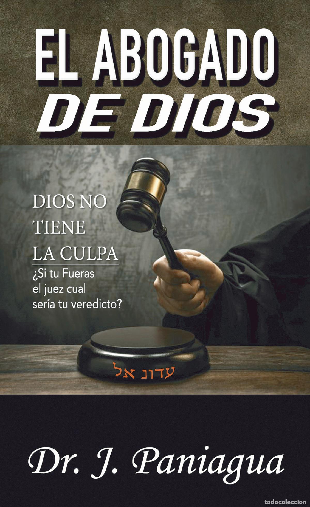 Libros: El abogado de Dios - Dr. J. Paniagua - Foto 1