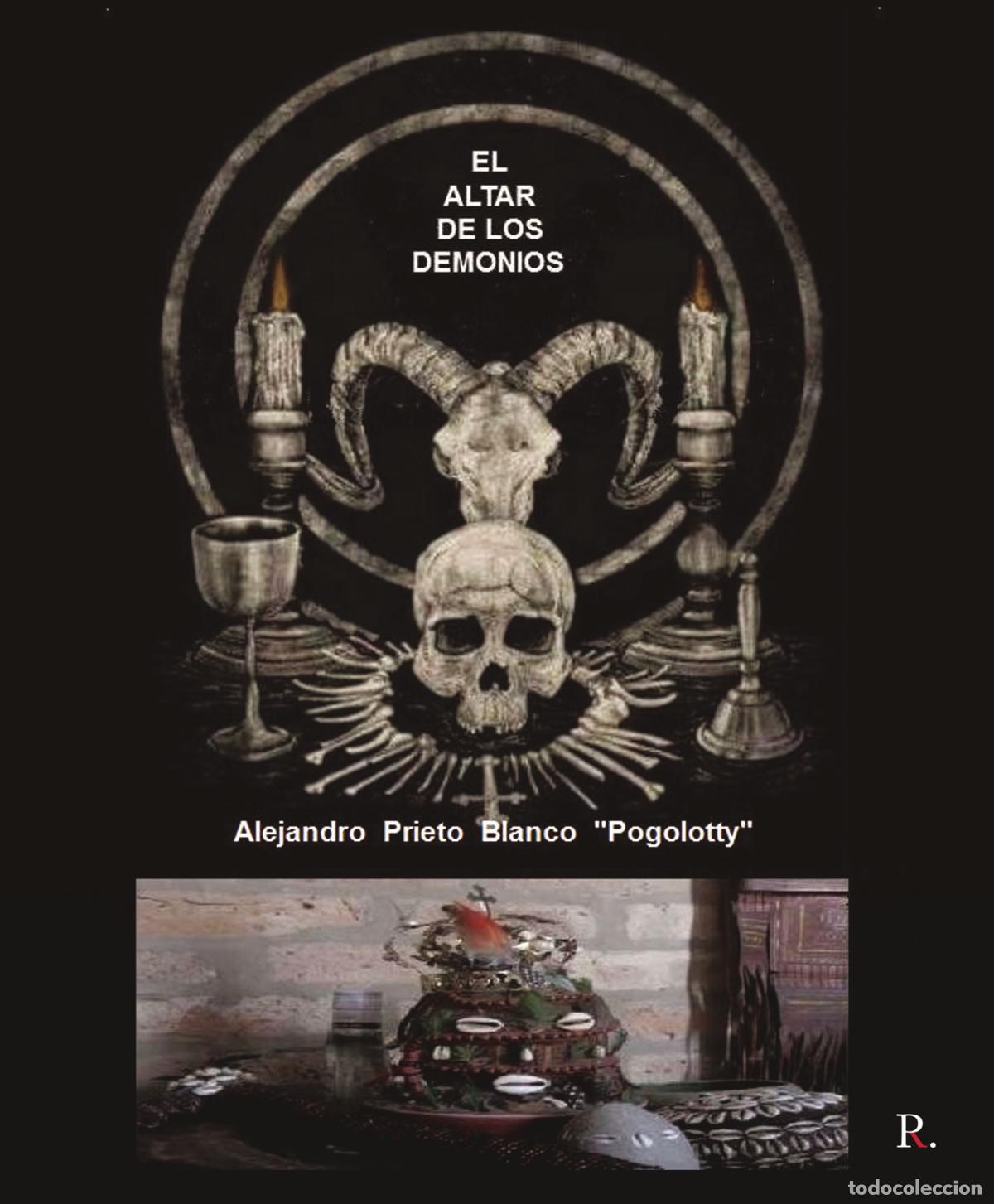 Libros: El altar de los demonios - Alejandro Prieto Blanco - Foto 1