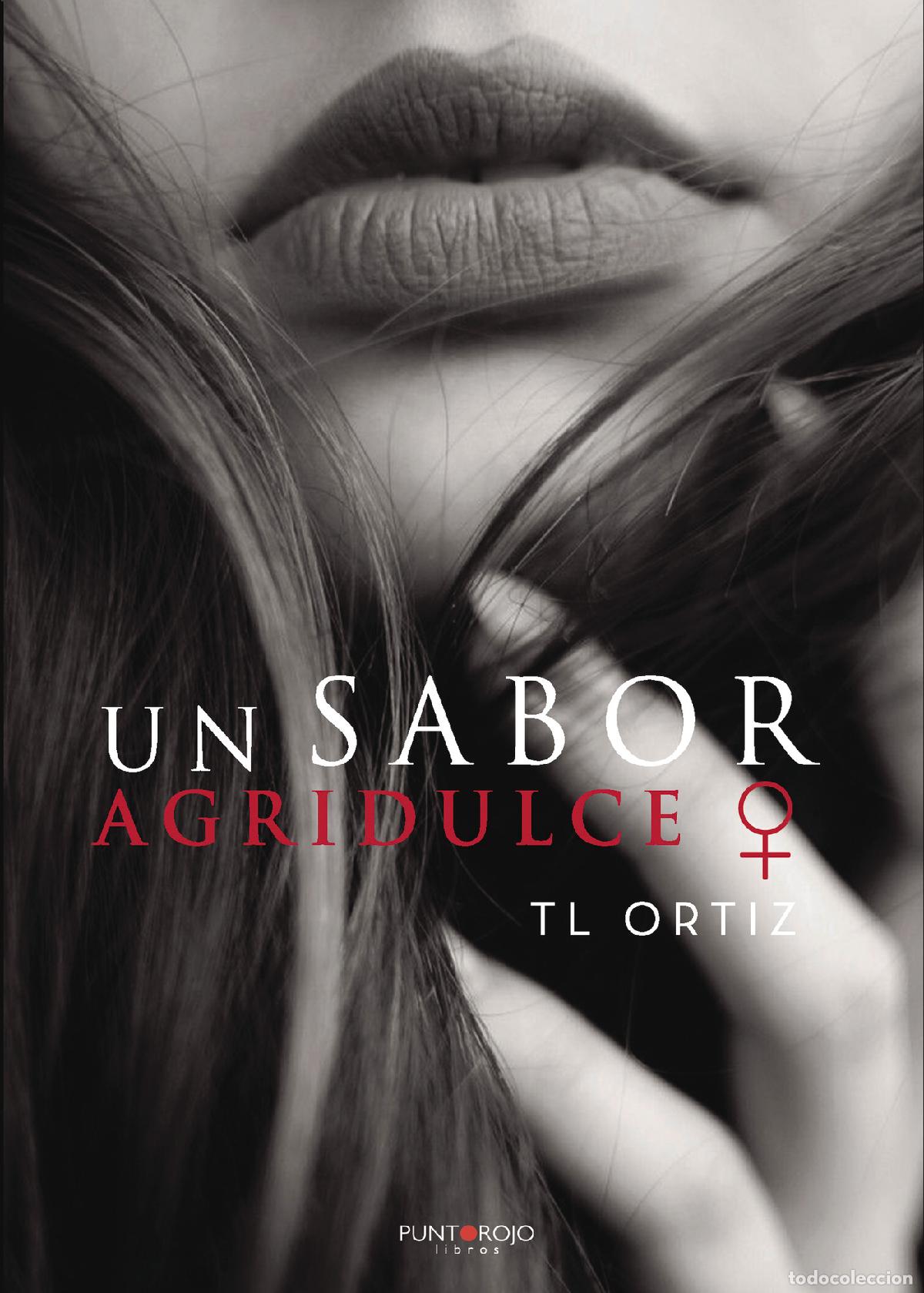 Libros: Un sabor agridulce ? - T L Ortiz - Foto 1