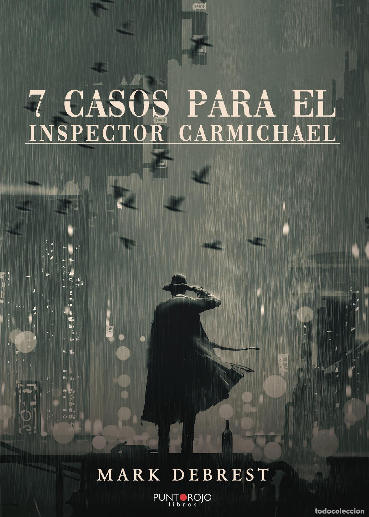 Libros: 7 casos para el inspector Carmichael - Mark Debrest - Foto 1