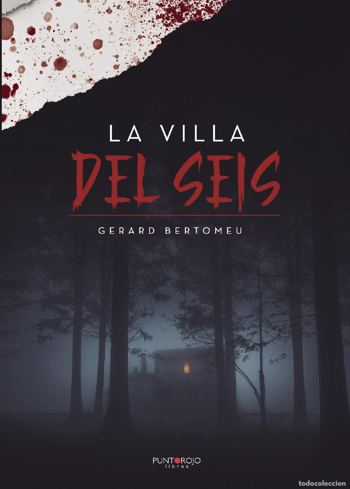 Libros: La villa del seis - Gerard Bertomeu Callau - Foto 1