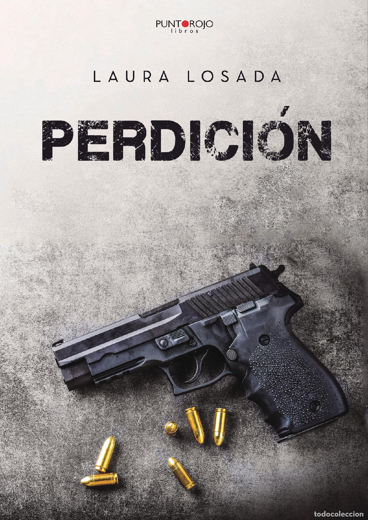 Libros: Perdici&oacute;n - Laura Losada - Foto 1