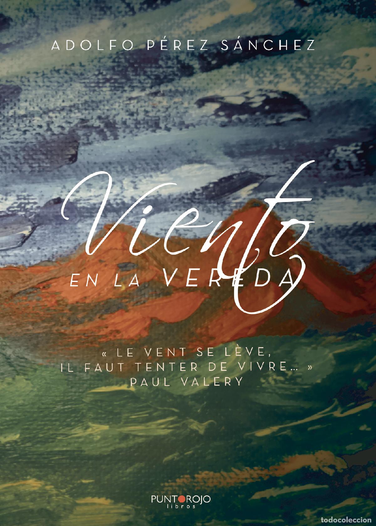 Libros: Tambique - Viento en la vereda - Adolfo P&eacute;rez S&aacute;nchez - Foto 1