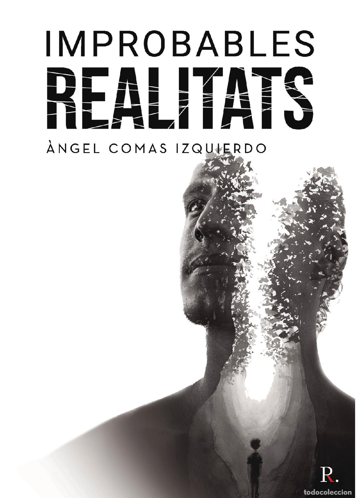 Libros: Improbables realitats - &Aacute;ngel Comas Izquierdo - Foto 1