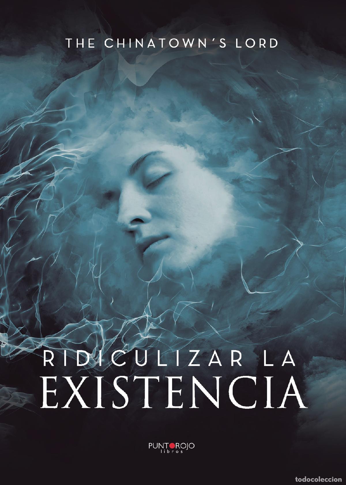 Libros: Ridiculizar la existencia - The Chinatown&acute;s Lord - Foto 1