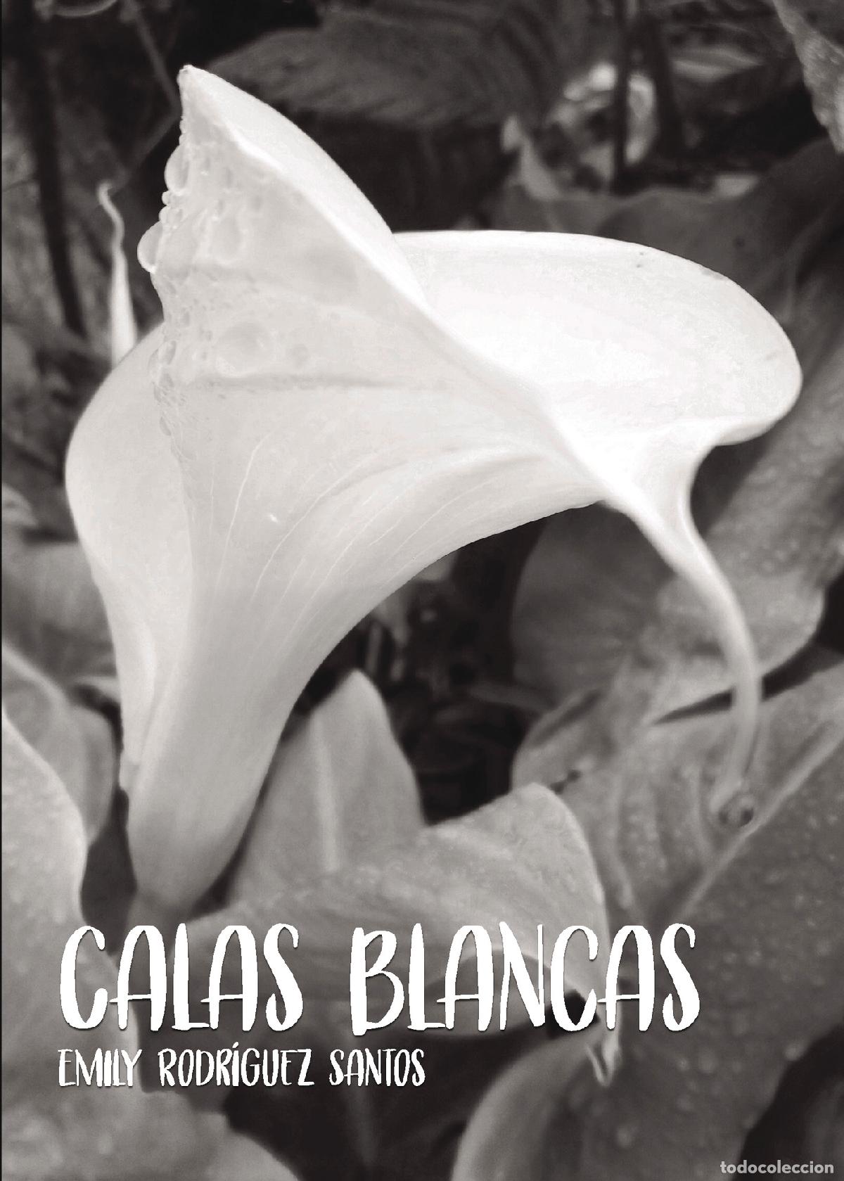 Libros: Calas Blancas - Emily Rodr&iacute;guez Santos - Foto 1