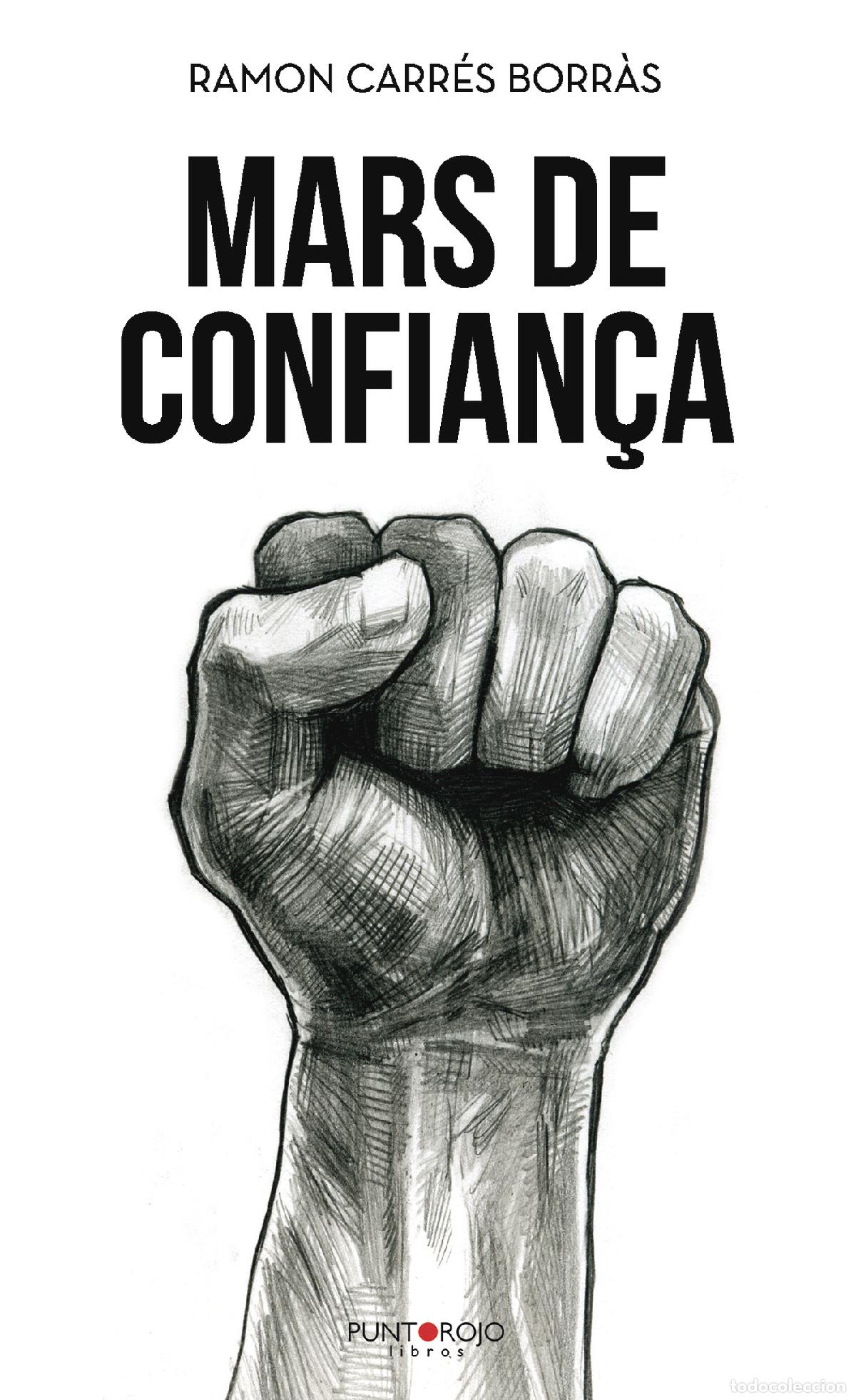 Libros: Mars de confian&ccedil;a - Ramon Carr&eacute;s Borr&agrave;s - Foto 1
