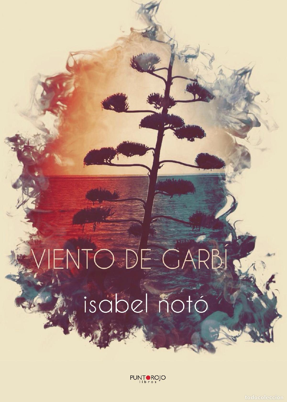 Libros: Viento de Garbi - Isabel Not&oacute; Igual - Foto 1