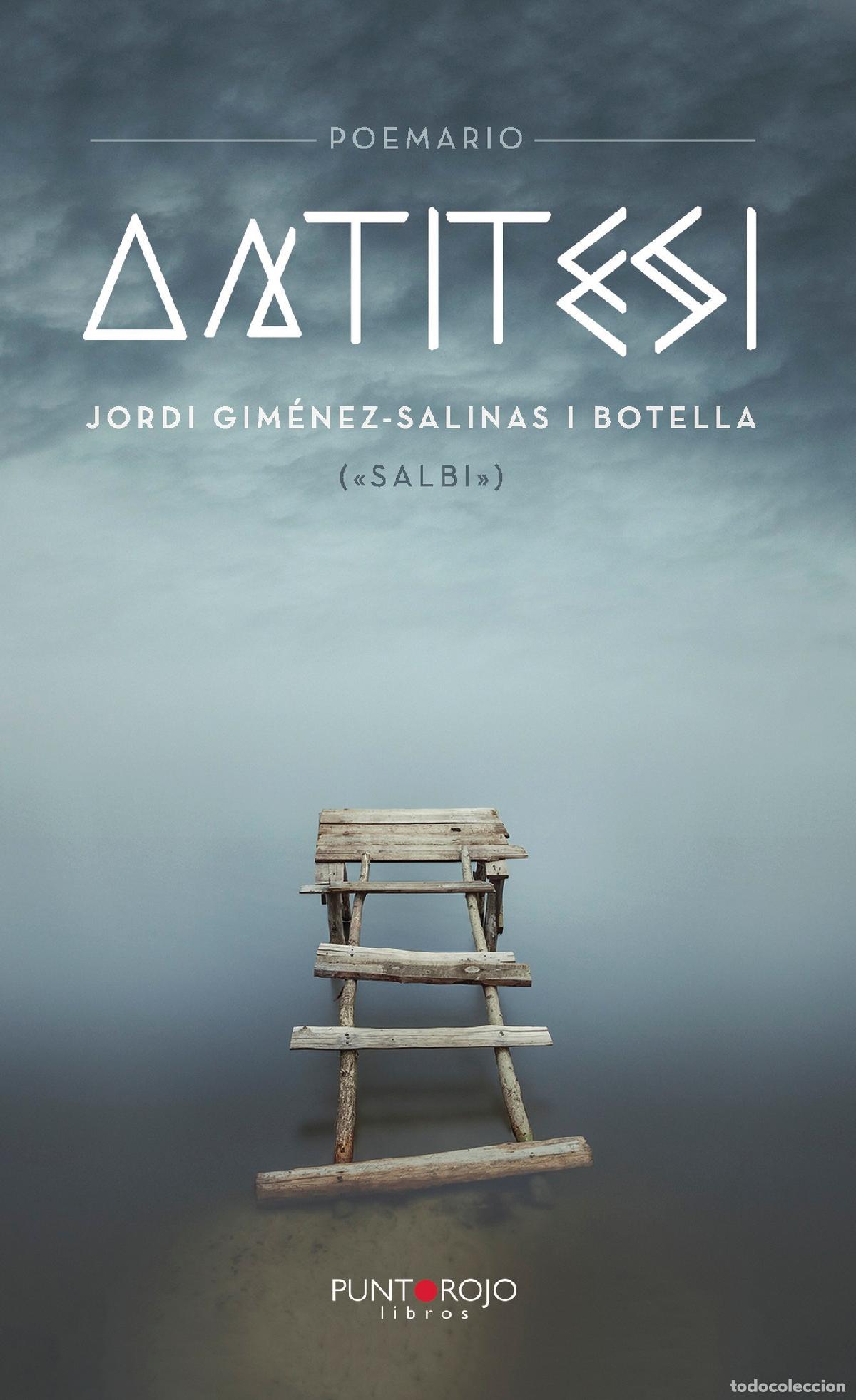 Libros: Ant&iacute;tesi - Jordi Gim&eacute;nez-Salinas Botella - Foto 1