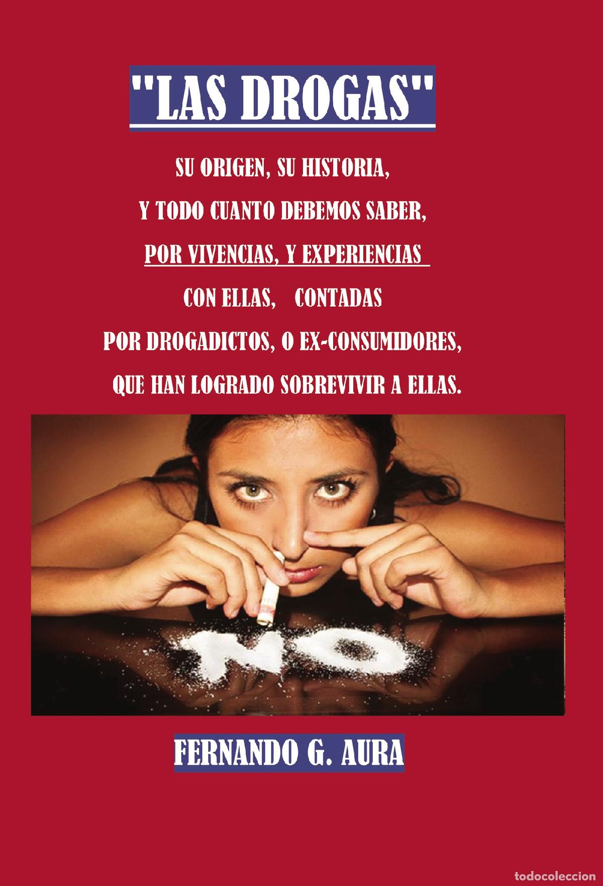 Libros: Las drogas - Fernando G&oacute;mez Aura - Foto 1