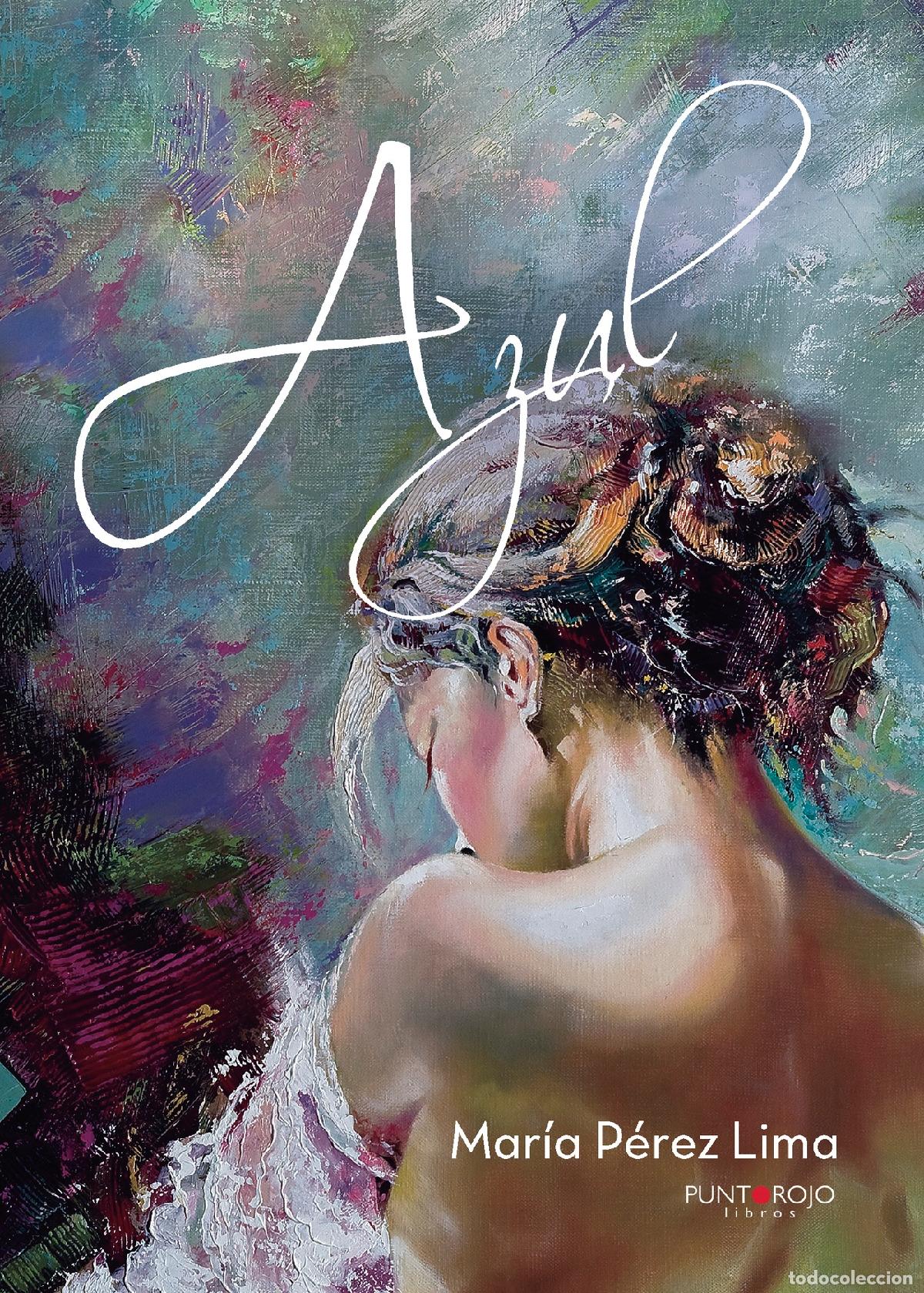 Libros: Azul - Mar&iacute;a P&eacute;rez Lima - Foto 1