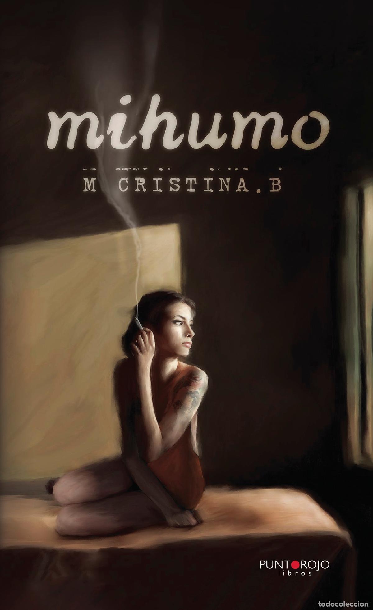 Libros: Mihumo - M Cristina. B - Foto 1