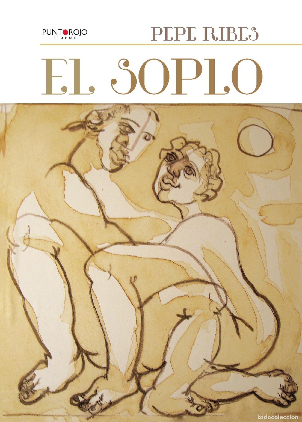 Libros: El Soplo - Pepe Ribes - Foto 1