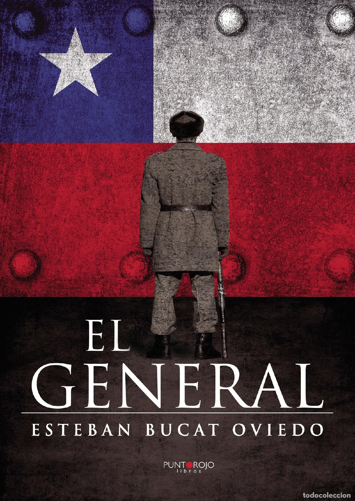 Libros: El general - Esteban Bucat Oviedo - Foto 1