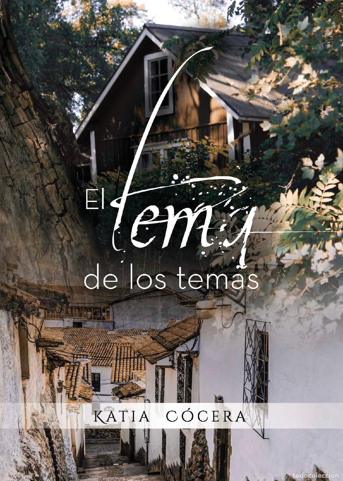 Libros: El tema de los temas - Katia C&oacute;cera - Foto 1