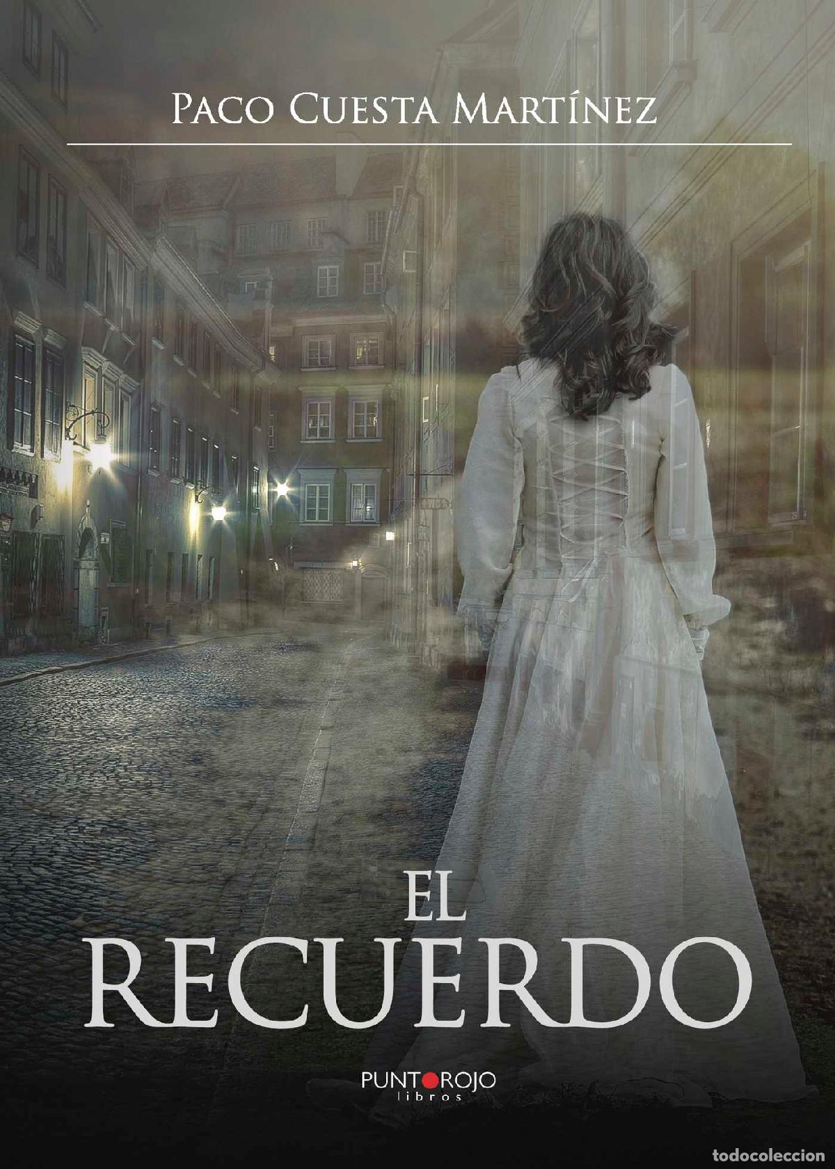 Libros: El recuerdo - Paco Cuesta Mart&iacute;nez - Foto 1