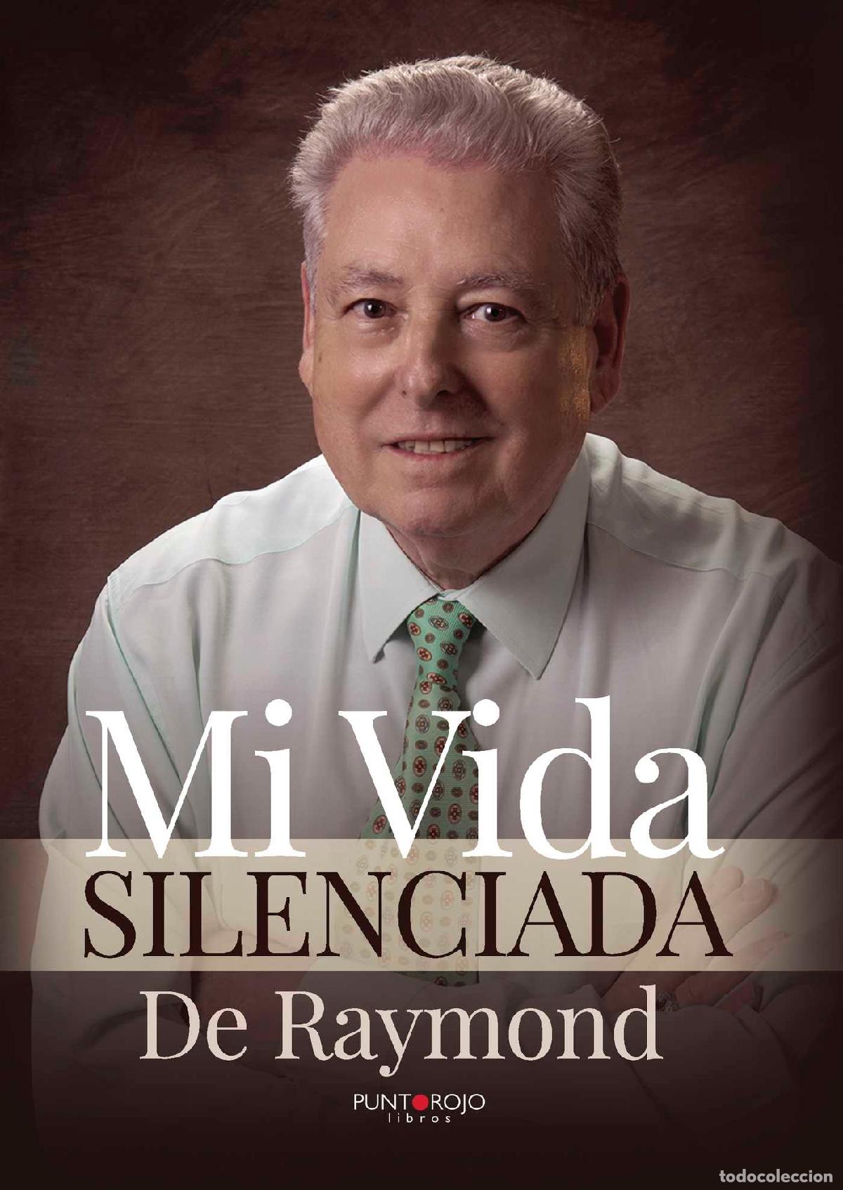 Libros: Mi vida silenciada - De Raymond - Foto 1