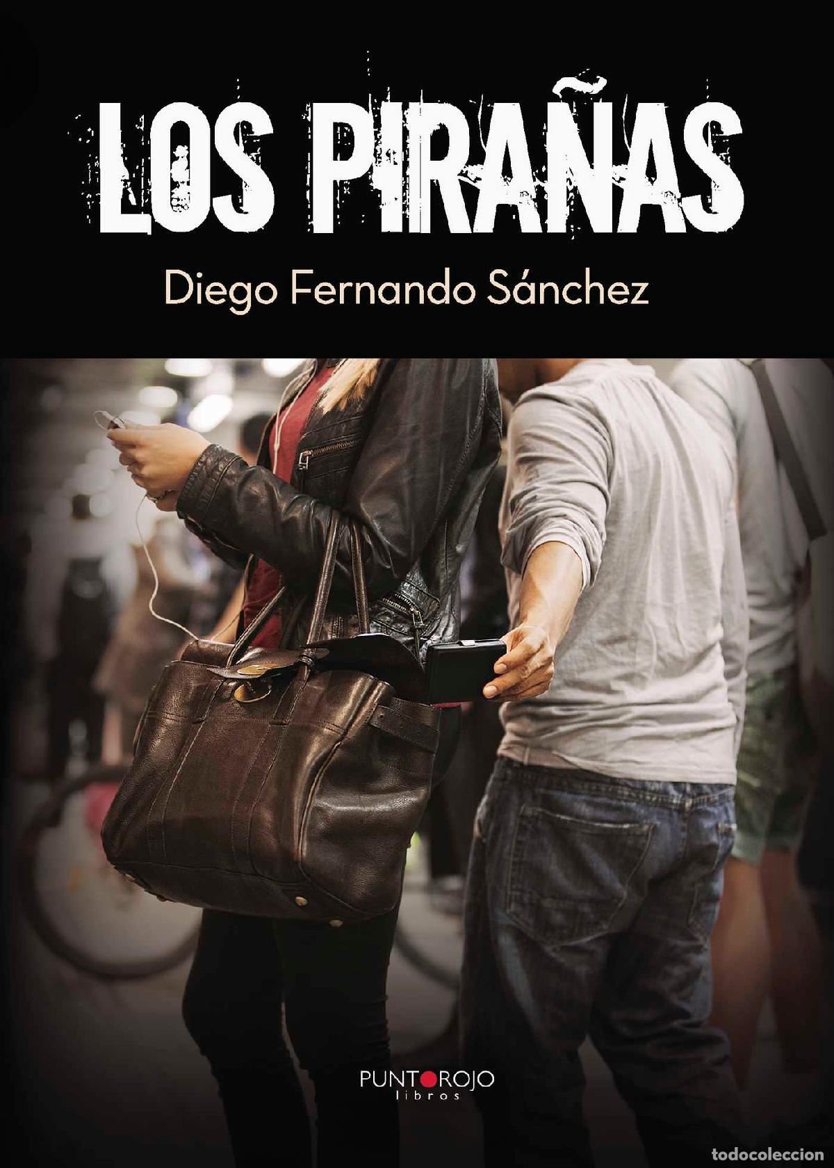 Libros: Los pira&ntilde;as - Diego Fernando S&aacute;nchez - Foto 1