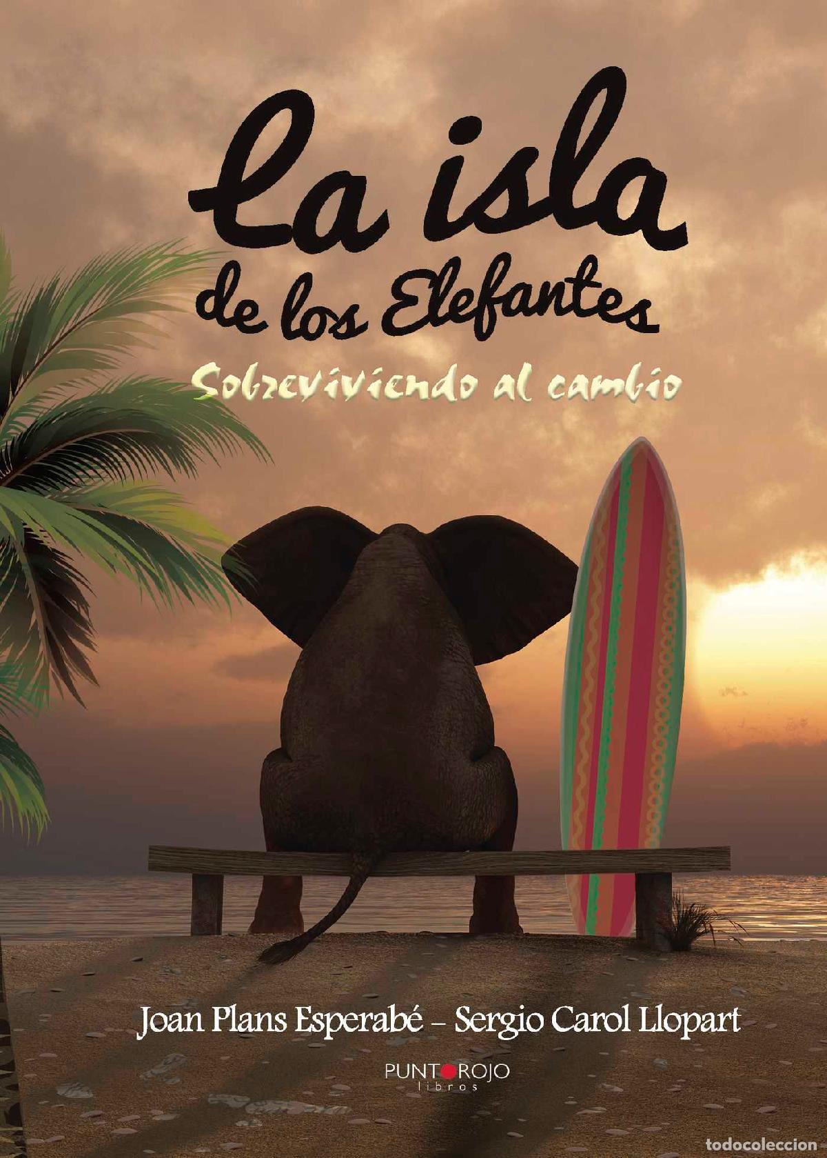 Libros: La isla de los Elefantes - Joan Plans Esperab&eacute; - Foto 1