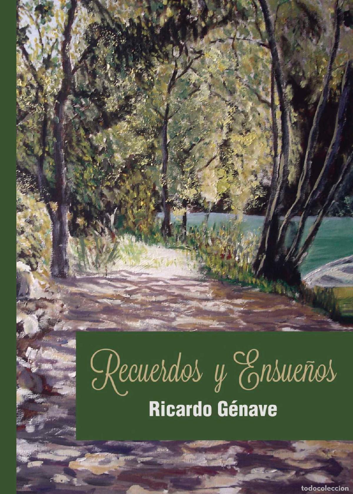 Libros: Recuerdos y ensue&ntilde;os - Ricardo G&eacute;nave L&oacute;pez - Foto 1