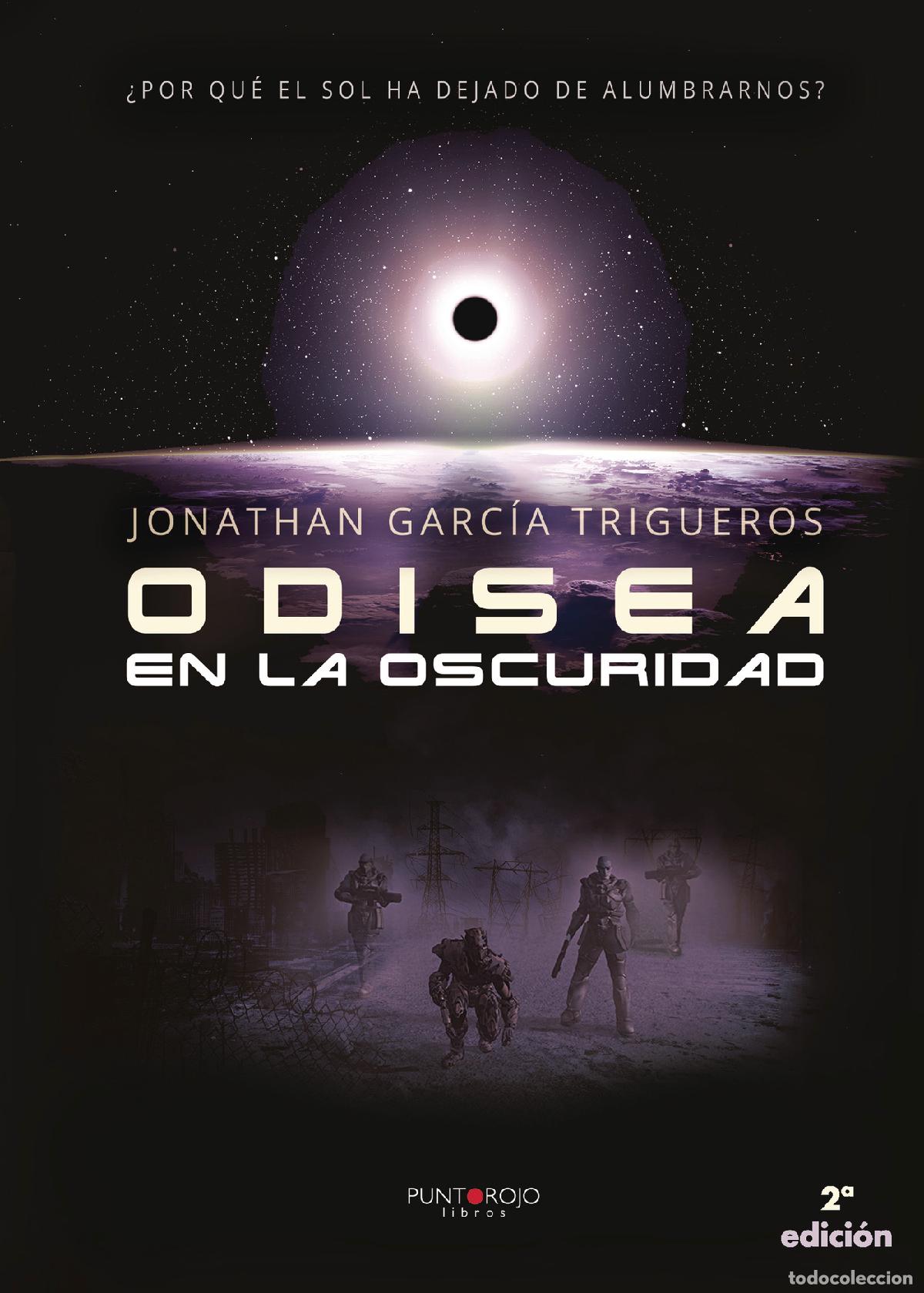 Libros: Odisea en la oscuridad - Jonathan Garc&iacute;a Trigueros - Foto 1