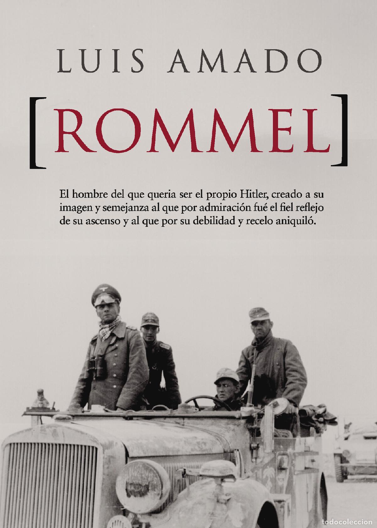 Libros: Rommel - Luis Amado - Foto 1