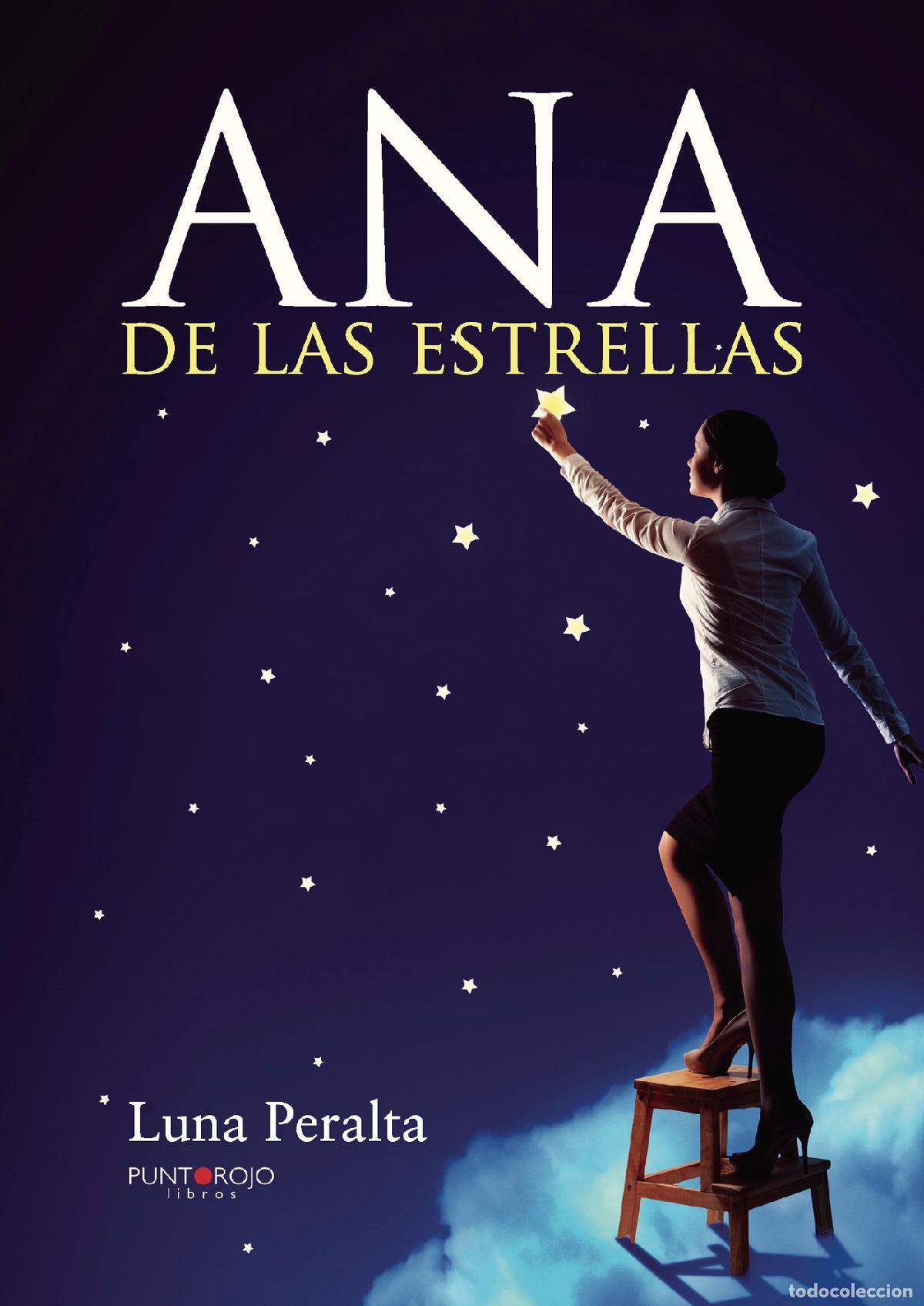 Libros: Ana de las estrellas - Luna Peralta - Foto 1
