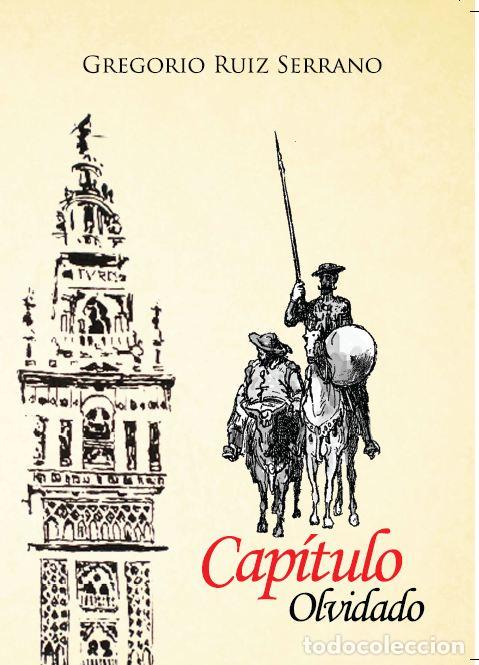 Libros: Cap&iacute;tulo olvidado - Gregorio Ruiz Serrano - Foto 1