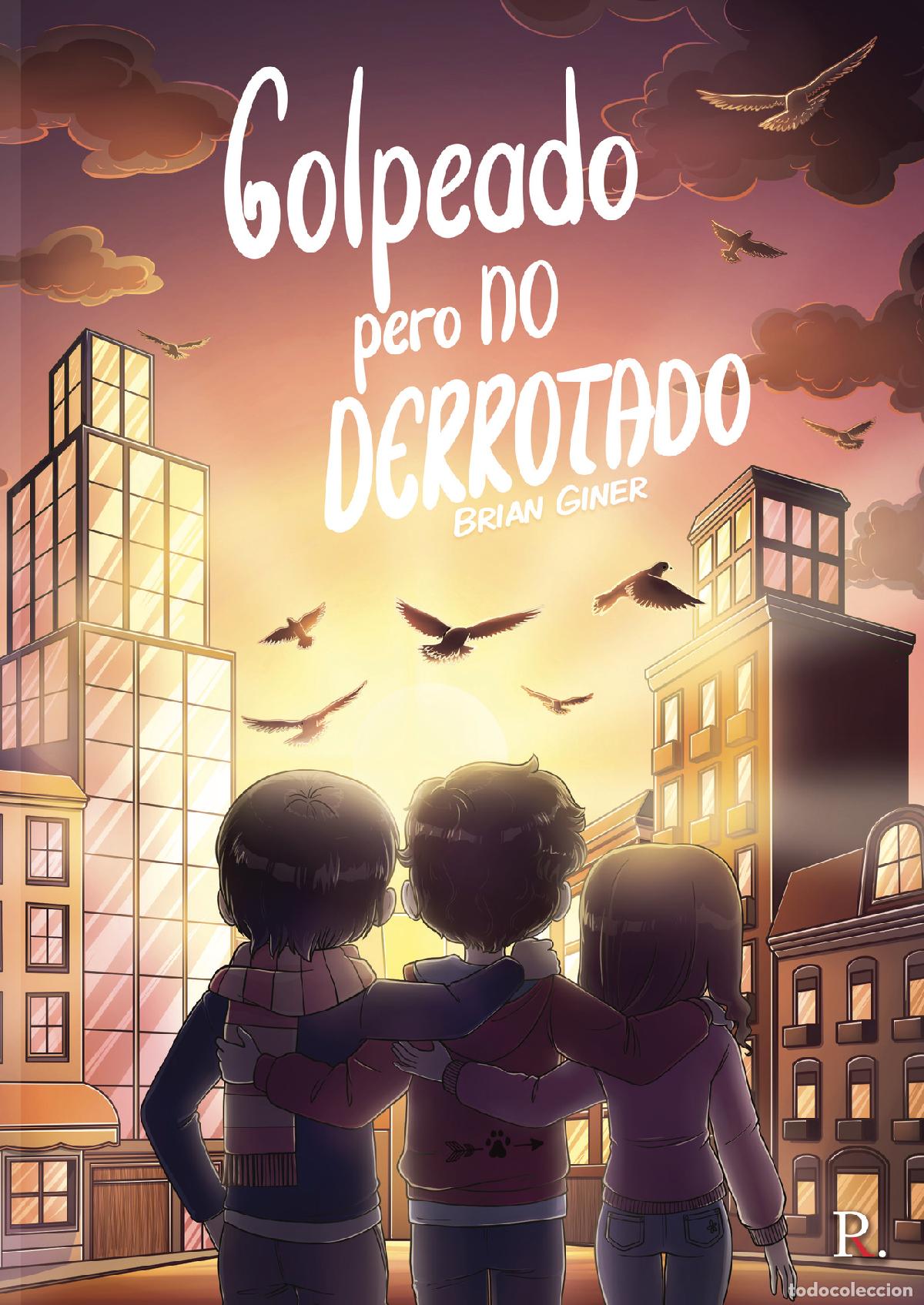 Libros: Golpeado pero no derrotado - Brian Giner S&aacute;nchez - Foto 1