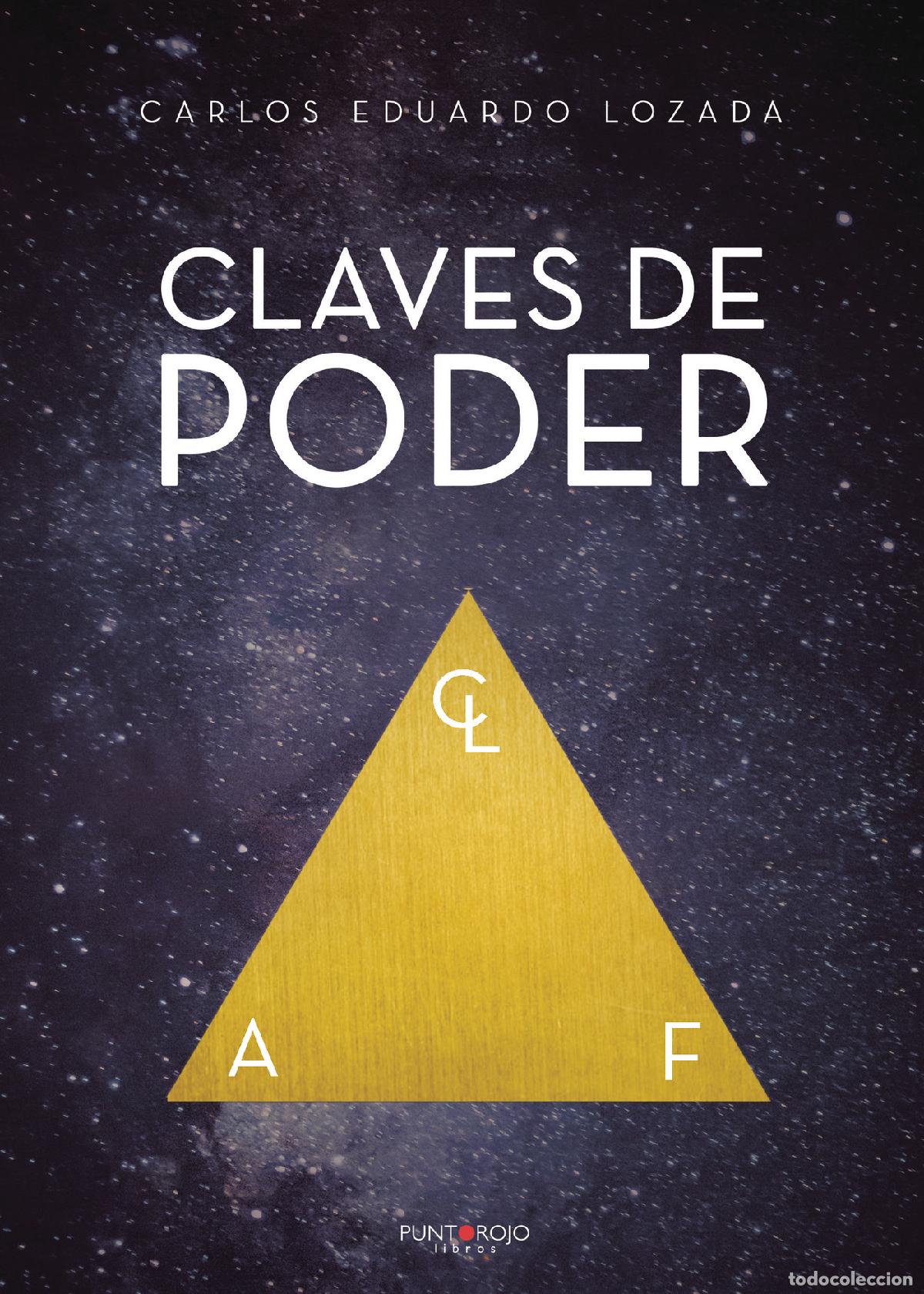 Libros: Claves de poder - Carlos Eduardo Lozada Fern&aacute;ndez - Foto 1