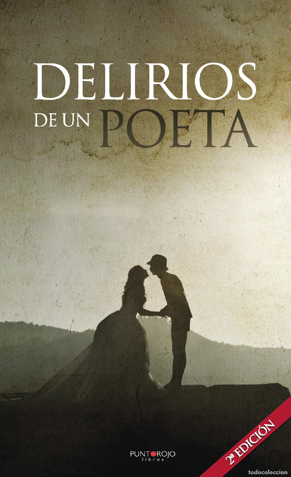 Libros: Delirios de un poeta - Isidro Barroso - Foto 1
