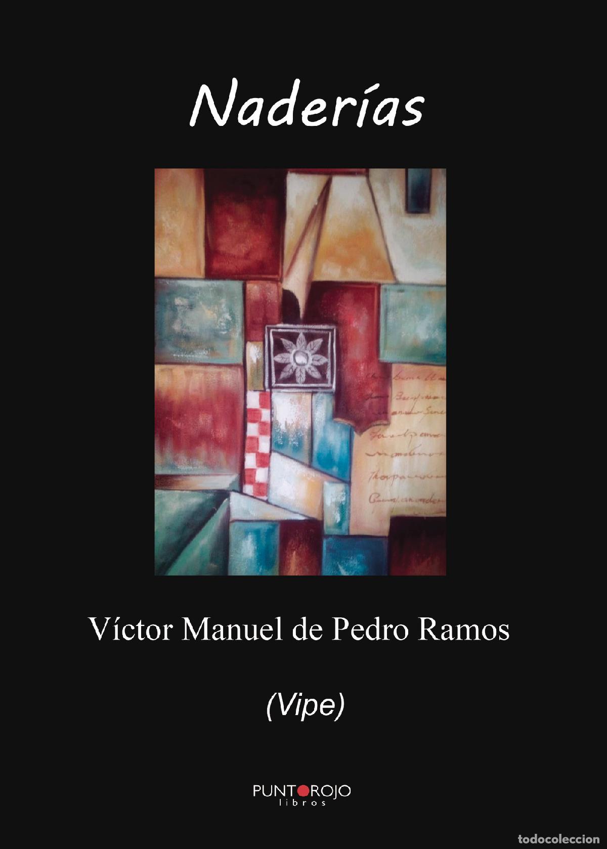 Libros: Nader&iacute;as - V&iacute;ctor Manuel de Pedro Ramos - Foto 1