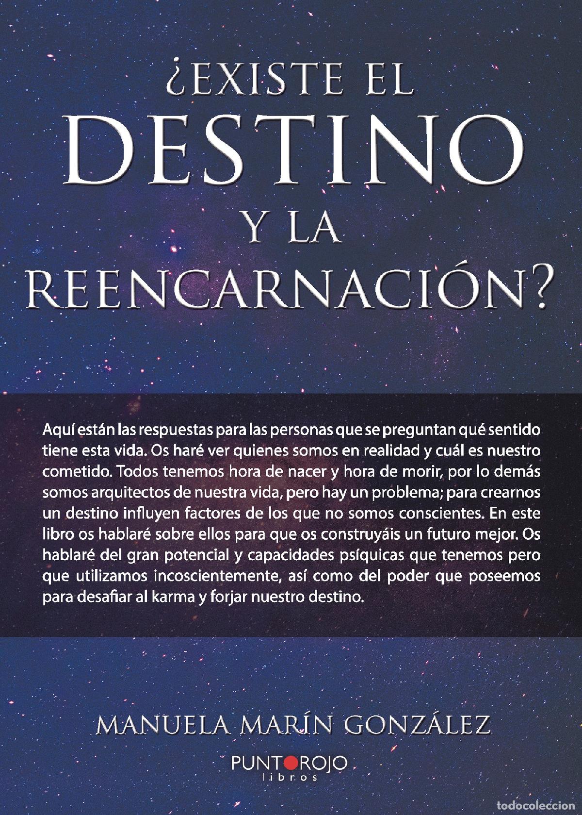 Libros: &iquest;Existe el destino y la reencarnaci&oacute;n? - Manuela Mar&iacute;n Gonz&aacute;lez - Foto 1