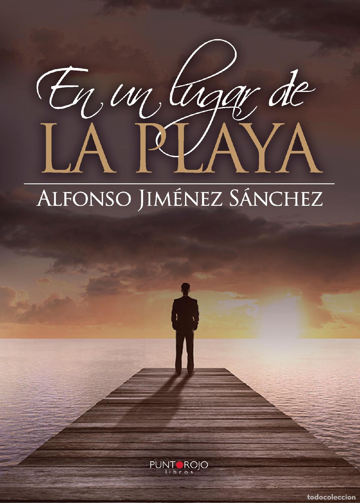Libros: En un lugar de la playa - Alfonso Jim&eacute;nez S&aacute;nchez - Foto 1