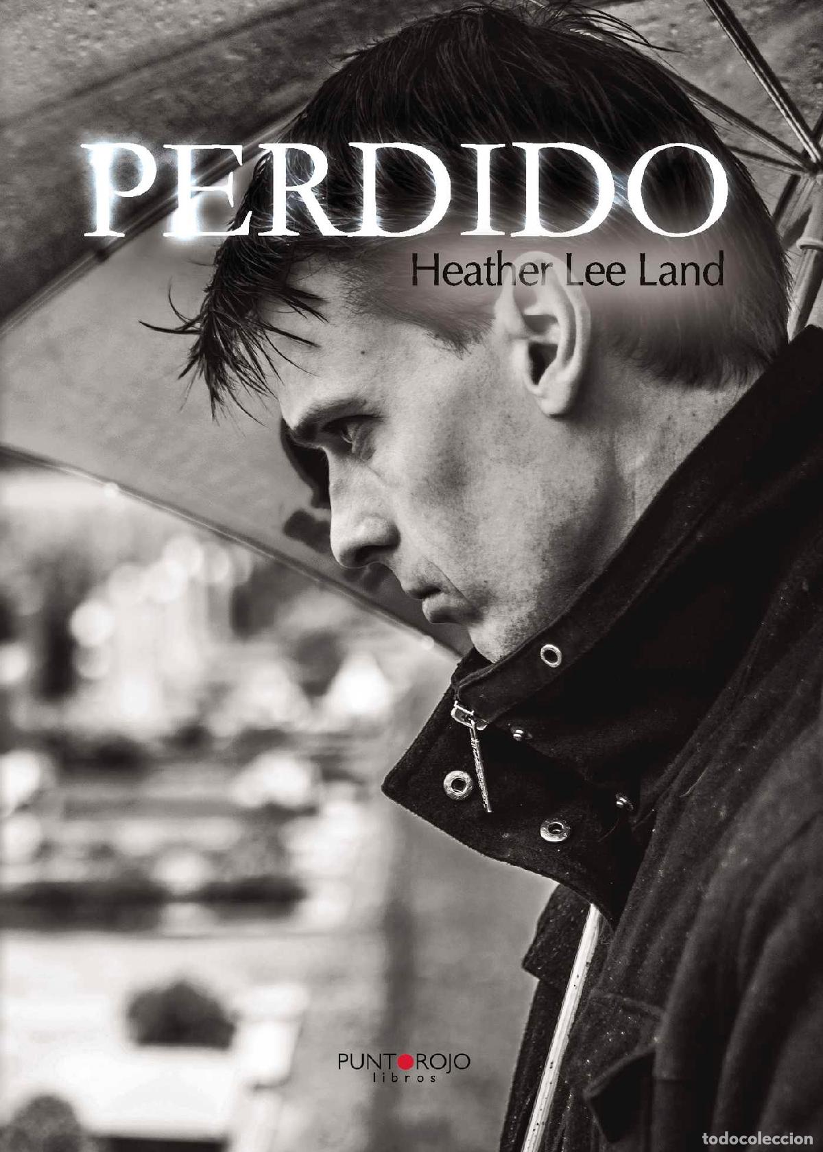 Libros: Perdido - Heather Lee Land - Foto 1