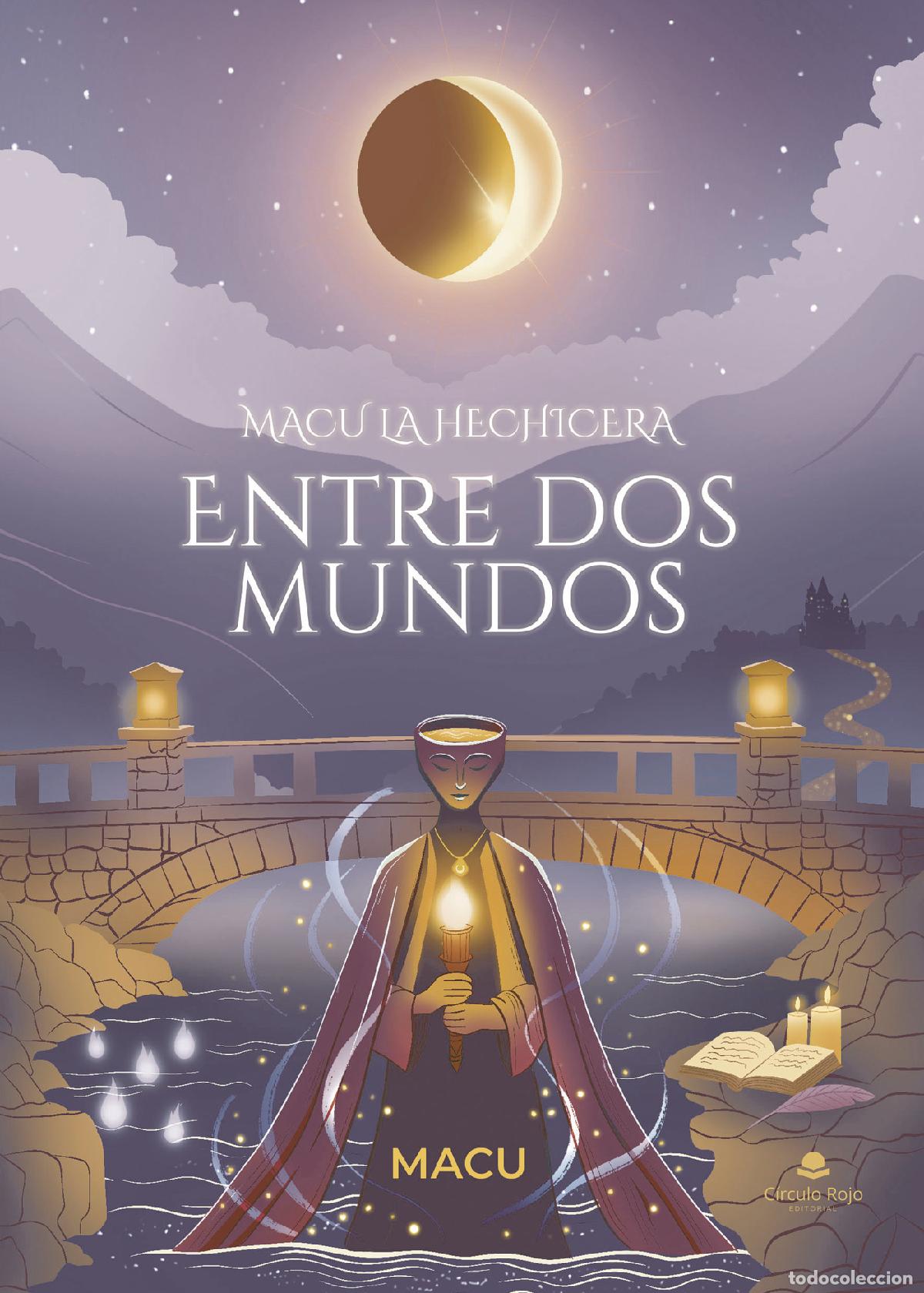 Libros: Macu la hechicera entre dos mundos - MACU - Foto 1