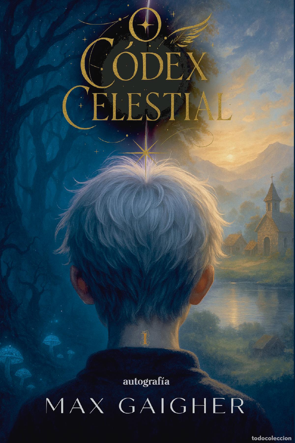 Libros: O c&oacute;dex celestial - Max Gaigher - Foto 1