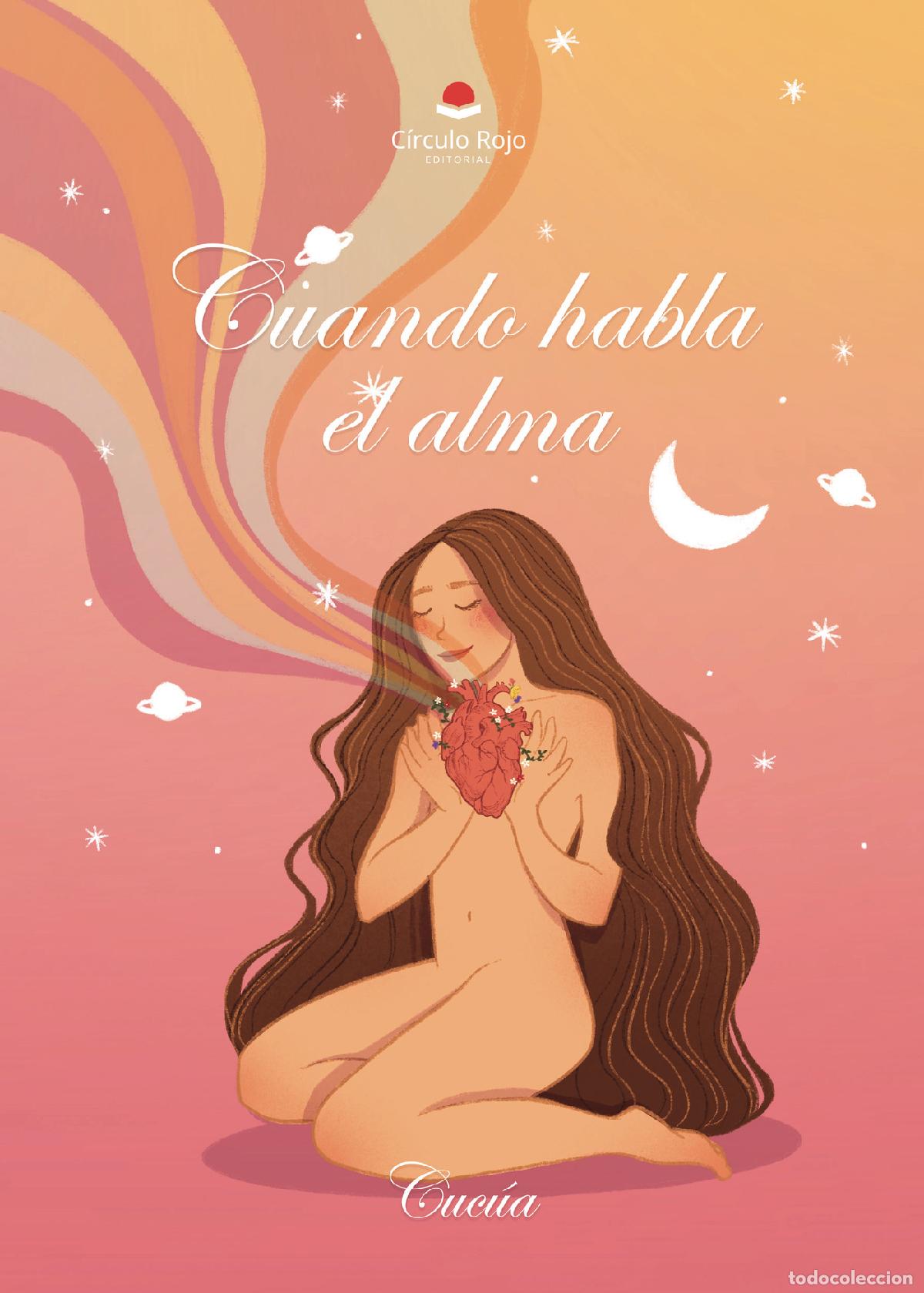 Libros: Cuando habla el alma - Cuc&uacute;a - Foto 1