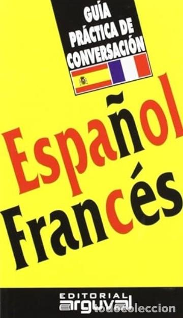Libros: Gu&iacute;a Pr&aacute;ctica Espa&ntilde;ol-Franc&eacute;s - Foto 1